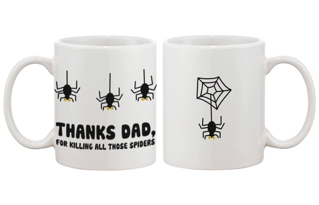 Father's Day Mug for Dad - Thanks For Killing All Those Spiders, Dad's Mug