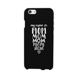 My Name Is Mom White iPhone 4 Case For Mothers Day Rubberized Grip