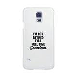 Full Time Grandma White Cute Phone Case Funny Gift For Grandma