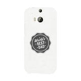 World's Best Dad White Phone Case