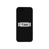 #1 Dad Black Phone Case