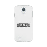 #1 Dad White Phone Case