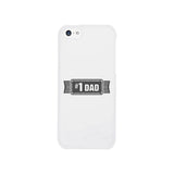#1 Dad White Phone Case