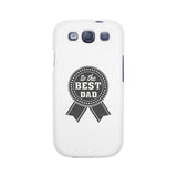 To The Best Dad White Phone Case