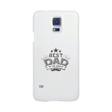 Best Dad In The World White Phone Case
