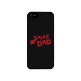 Super Dad Black Phone Case