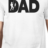 Dad Fish Mens White T-Shirt Funny Gifts For Dad Who Loves Fishing