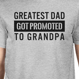 Greatest Dad Got Promoted To Grandpa Men's Grey Round Neck Shirt