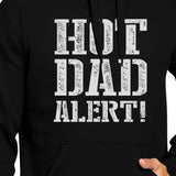 Hot Dad Alert Unisex Black Graphic Hoodie Cute Gifts For Him