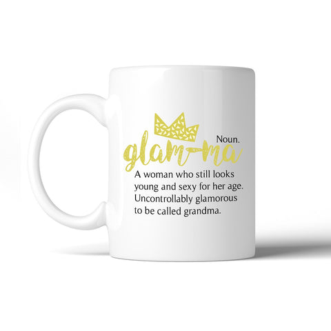 Glam-Ma Glamorous Cute Mug Microwave Dishwasher Safe Gift For Wife