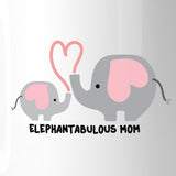 Elephantabulous Mom 11 oz Coffee Mug Witty Design Cute Gift Ideas