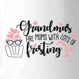Grandmas Are Moms With Frosting Mug Grandma Gifts For Mothers Day