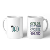 Two Favorite Parents Coffee Mug For Fathers Day Unique Dad Gifts