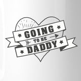 Going To Be Daddy Cute Design Mug Perfect Baby Shower Gifts For Him
