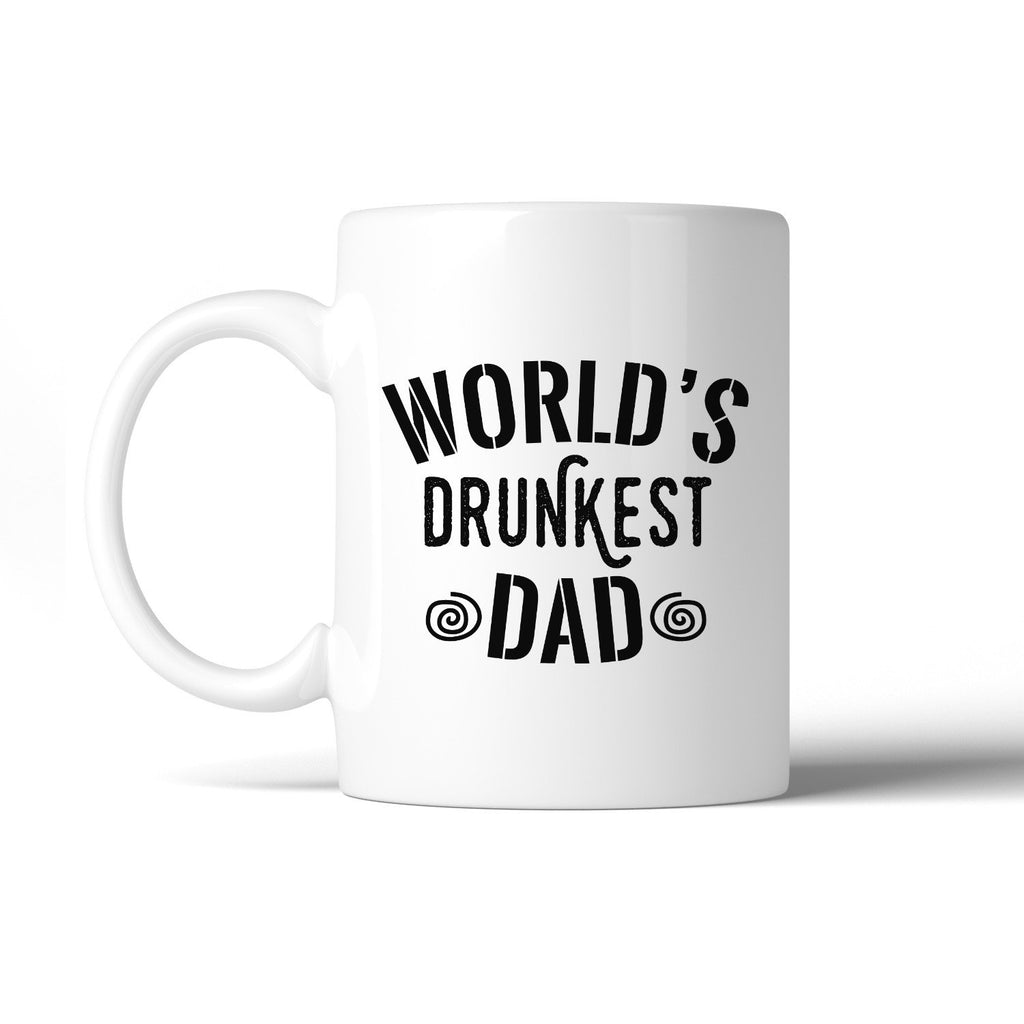 World's Drunkest Dad Funny Design Coffee Mug For Fathers Day Gifts
