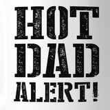 Hot Dad Alert Humorous Design Coffee Mug Witty Gift Ideas For Dad