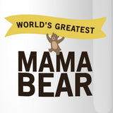 World's Greatest Mama Bear Customized Coffee Mug For Mothers Day