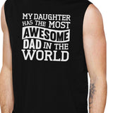 The Most Awesome Dad Men's Black Humorous Muscle Tank Top For Dad