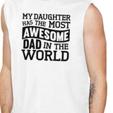 The Most Awesome Dad Men's White Unique Design Sleeveless Tanks