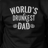 World's Drunkest Dad Unisex Black Sweatshirt Funny Fathers Day Gift