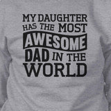 The Most Awesome Dad Unisex Crewneck Sweatshirt Gifts From Daughter