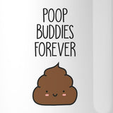 Poop Buddies BFF Matching White Mugs