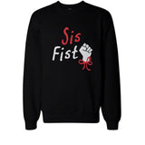 Sis Fist BFF Matching Sweatshirts Best Friend Gift for Holidays