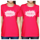 Double Trouble BFF Matching Hot Pink Shirts