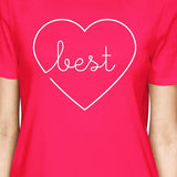 Best Babes BFF Matching Hot Pink Shirts