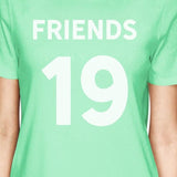 Friends Since Custom Years BFF Matching Mint Shirts