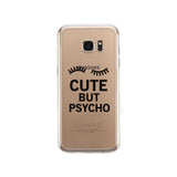 Cute But Psycho Funny Phone Case Cute Clear Phonecase