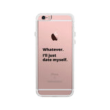 Date Myself Phone Case