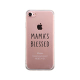 Mama's Blessed Clear Phone Case Unique Graphic Case For New Mom