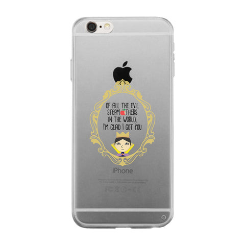 Of All The Evil Stepmothers Clear Phone Case Gifts For Stepmoms