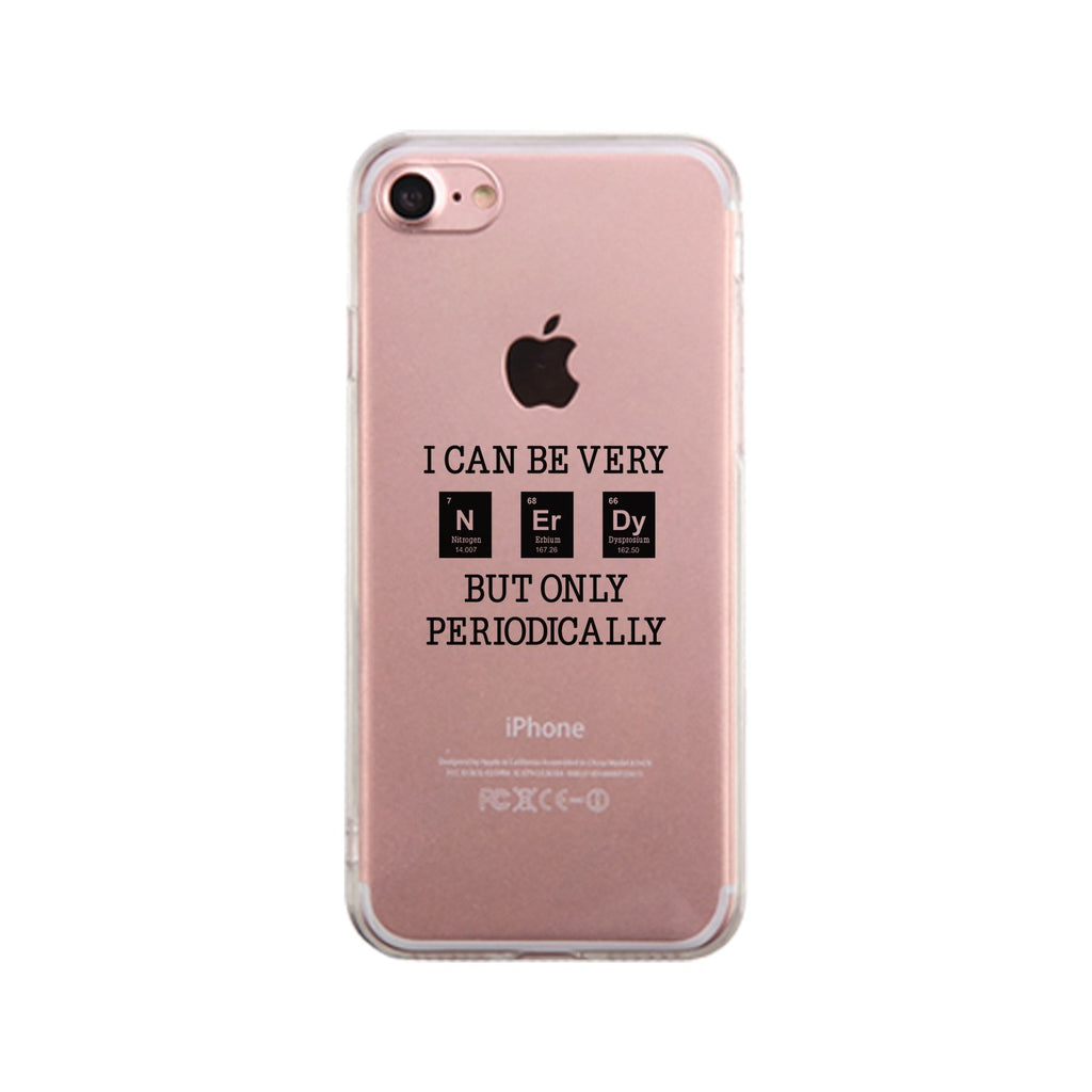Nerdy Periodically Clear Phone Case
