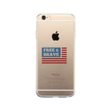 Free & Brave Us Flag Clear Phone Case