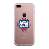 Home Of The Brave Clear Phone Case