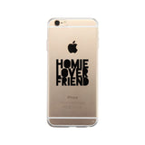 Homie Lover Friend Clear Phone Case