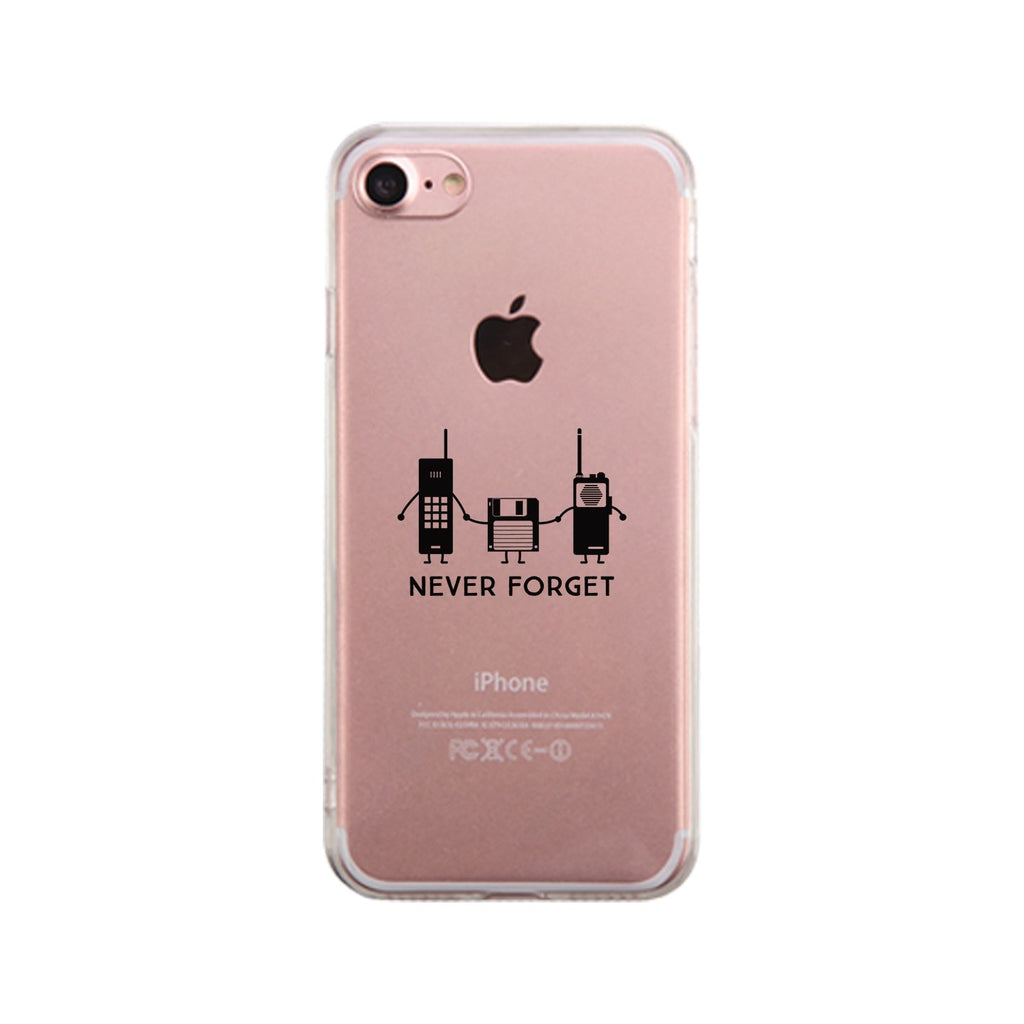 Never Forget Clear Phone Case