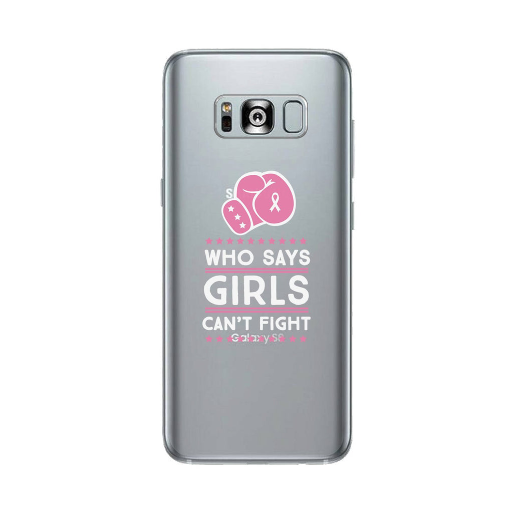 Who Says Girls Can't Fight Clear Phone Case