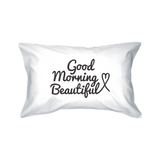 Good Morning Handsome and Beautiful Matching Couple Pillowcases (Set)