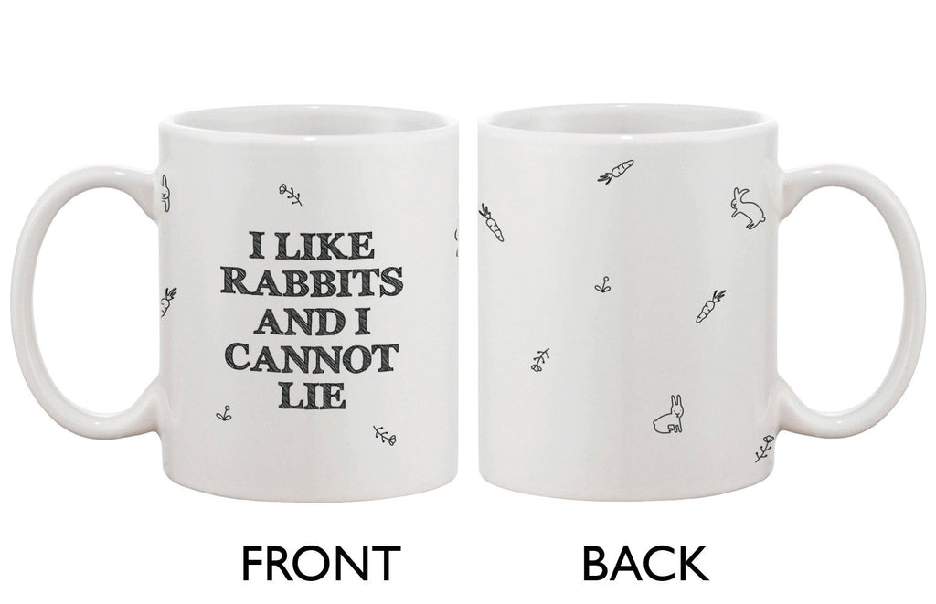 Funny and Cute Bunny Ceramic Coffee Mug - I Like Rabbits and I Cannot Lie