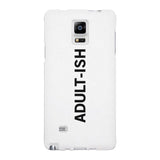 Adult-ish White Funny Quote Cute Phone Cases For Apple, Samsung Galaxy, LG, HTC