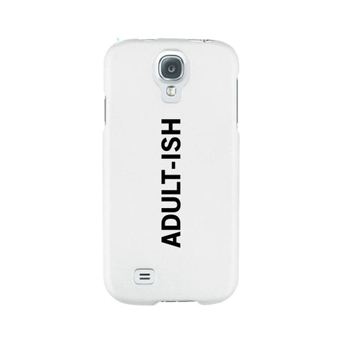 Adult-ish White Funny Quote Cute Phone Cases For Apple, Samsung Galaxy, LG, HTC