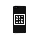 Saturday Black Phone Cases For Apple, Samsung Galaxy, LG, HTC Gift Ideas