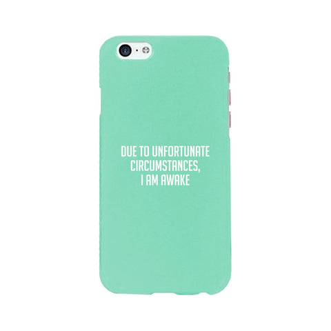 I'm Awake Mint Ultra Slim Cute Phone Cases For Apple, Samsung Galaxy, LG, HTC