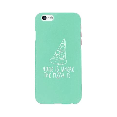 Home Where Pizza Mint Ultra Slim Phone Cases For Apple, Samsung Galaxy, LG, HTC
