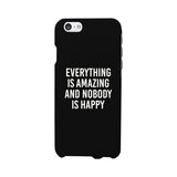 Nobody Happy Black Slim Fit Cute Phone Cases For Apple, Samsung Galaxy, LG, HTC