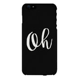 Oh Black Ultra Slim Cute Design Phone Cases For Apple, Samsung Galaxy, LG, HTC