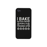 I Bake Because Black Backing Cute Phone Cases For Apple, Samsung Galaxy, LG, HTC